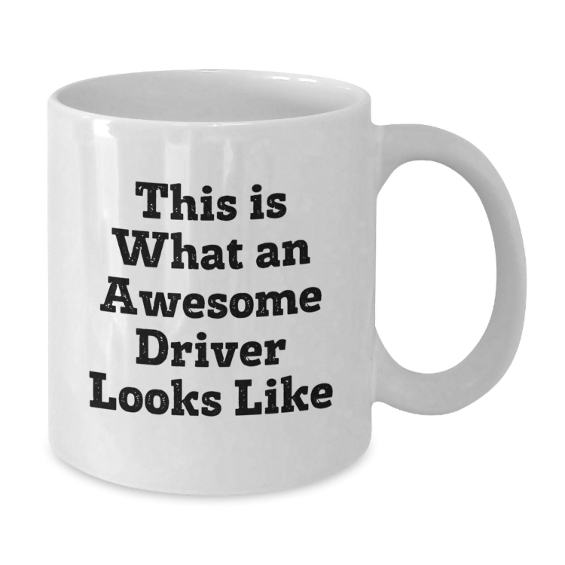 Driver Gifts from Friends, Funny White Coffee Mug for Awesome Drivers, Valentine's Unique Gifts - Additional