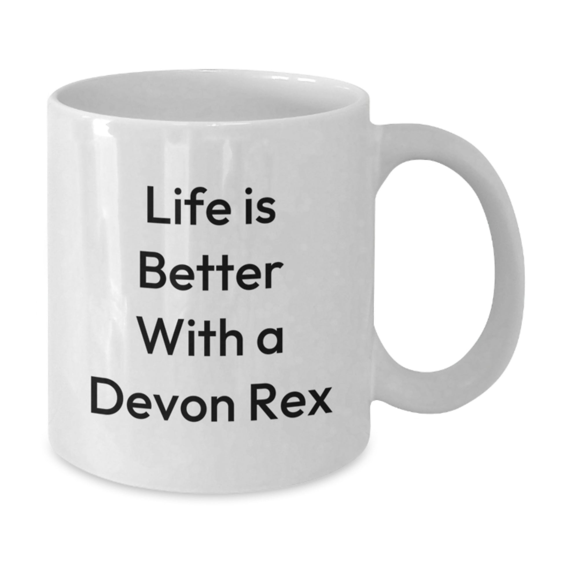 Devon Rex Cat Lovers Gifts Funny White Coffee Mug, Life Is Better With A Devon Rex, 11oz or 15oz Capacity, Gifts from Family to Friends, Gifts for Cat Enthusiasts - Additional