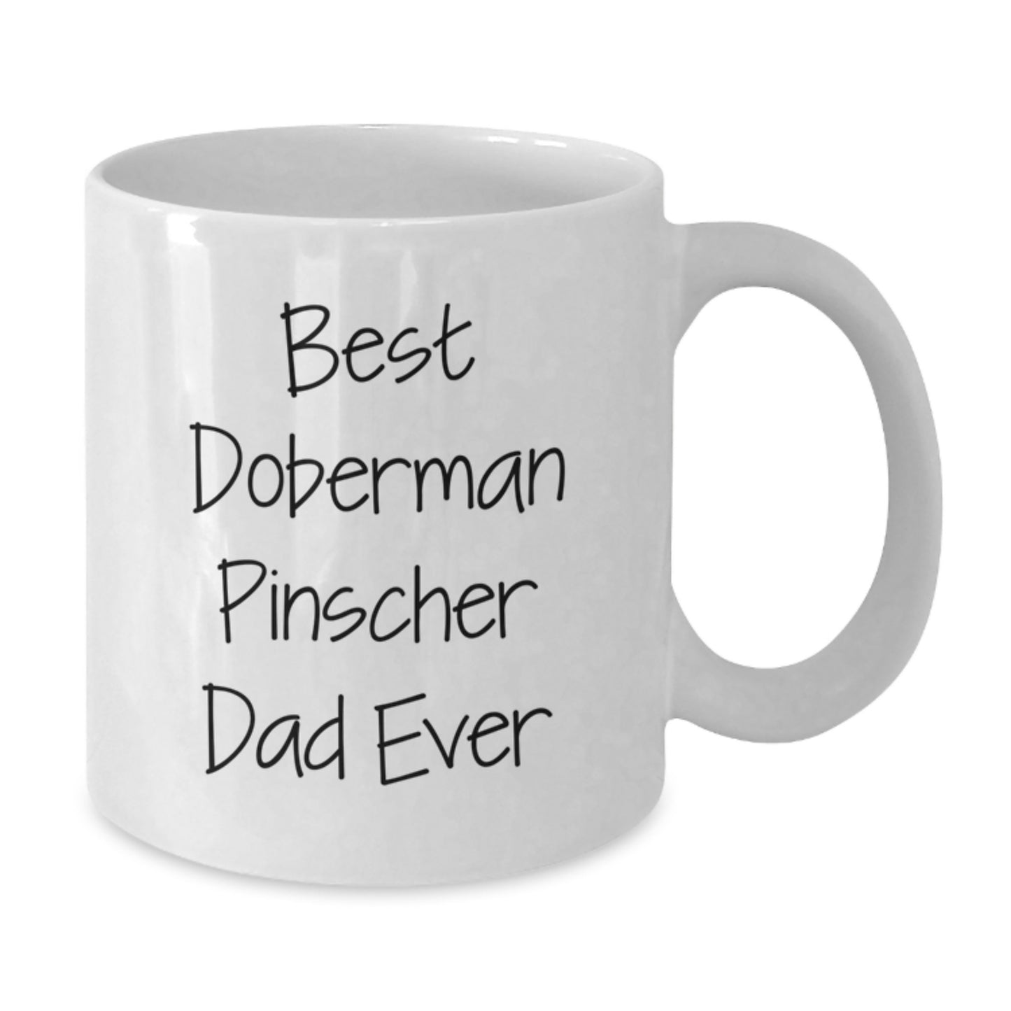 Funny Doberman Pinscher Dog Gifts for Dad from Men, Unique White Coffee Mug for Graduation - Additional