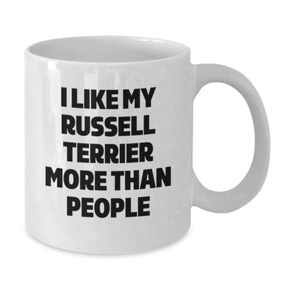 Russell Terrier Dog Lovers Funny Quote Gifts from Friends, Unique Birthday Unique Gifts for Russell Terrier Dog Owners, White Coffee Mug - Additional