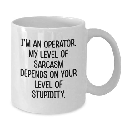 Funny Operator Gifts, White Coffee Mugs for Friends, Operator Christmas Unique Gifts, Gifts from Men to Operator, Operator White Coffee Mug - Additional