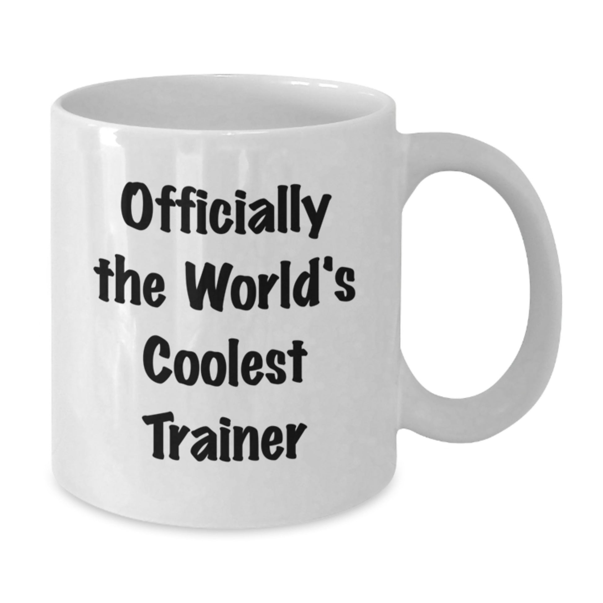 Funny Trainer Gifts from Men to Friends with White Coffee Mug Officially The World's Coolest Trainer Quote Christmas Unique Gifts - Additional