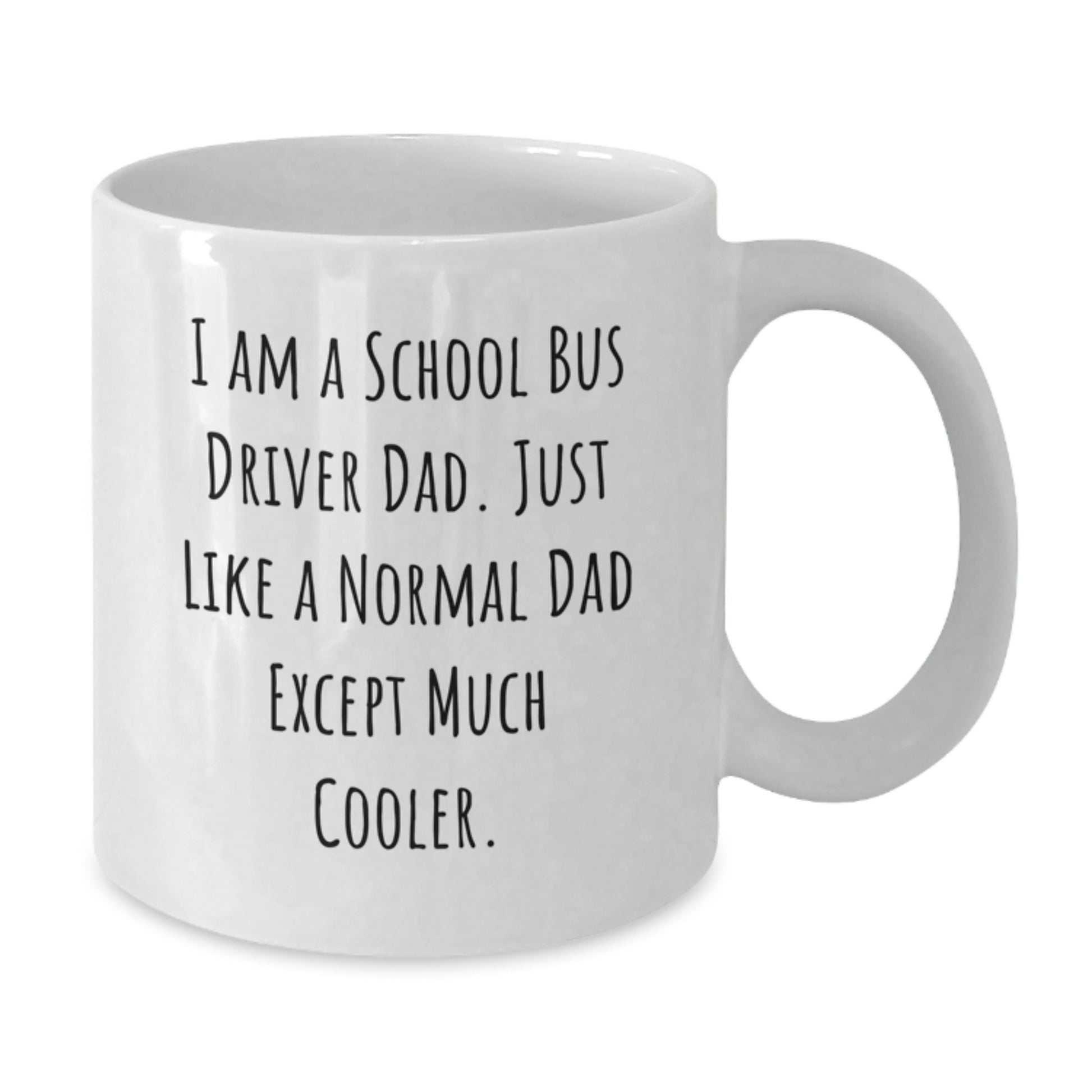 Funny School Bus Driver Gifts for Men, Unique White Coffee Mugs from Dad, Inspirational Christmas Unique Gifts - Additional