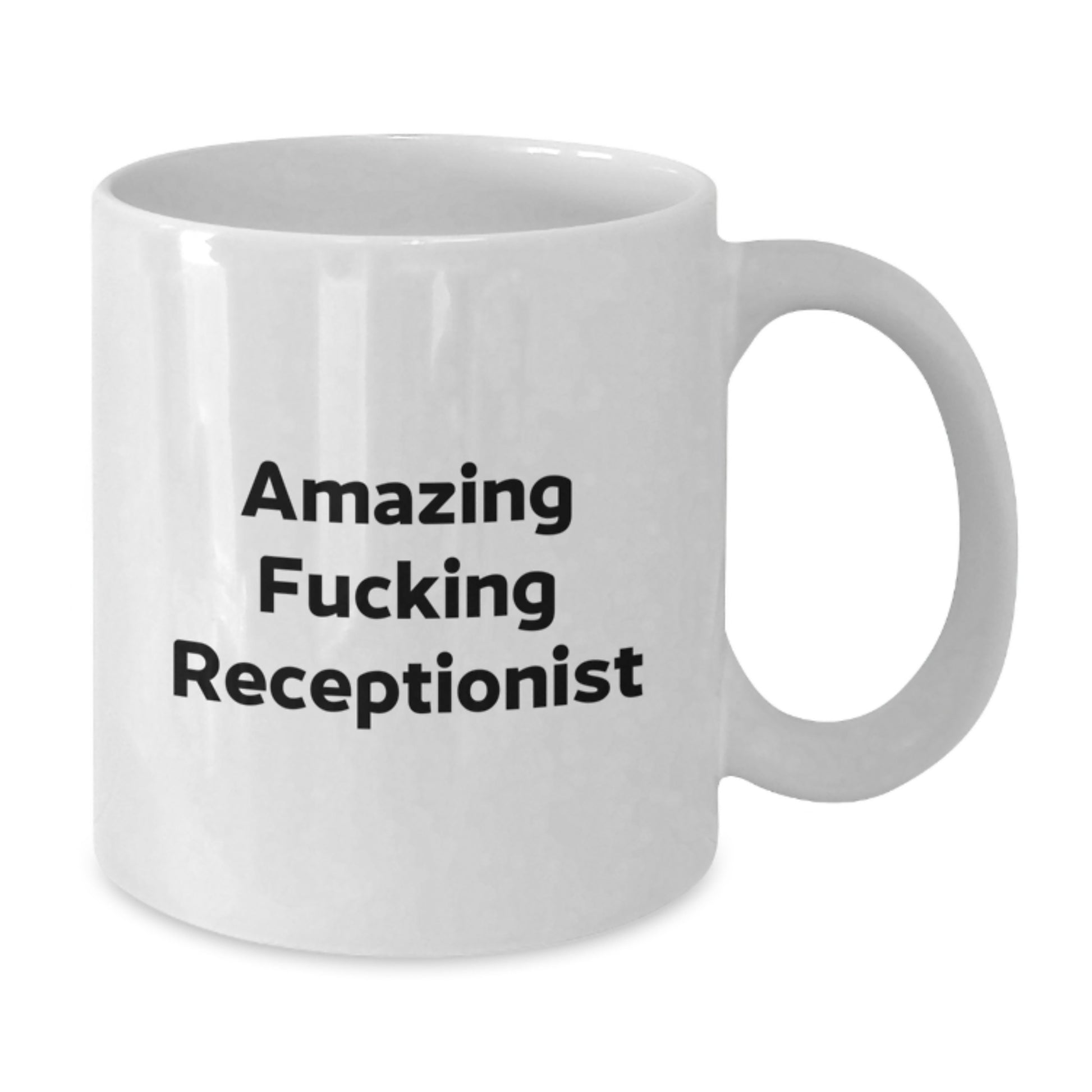 Funny Christmas Unique Gift for Receptionist - Amazing White Coffee Mug, Perfect for Her Office, Unique Present from Friends or Coworkers - Additional
