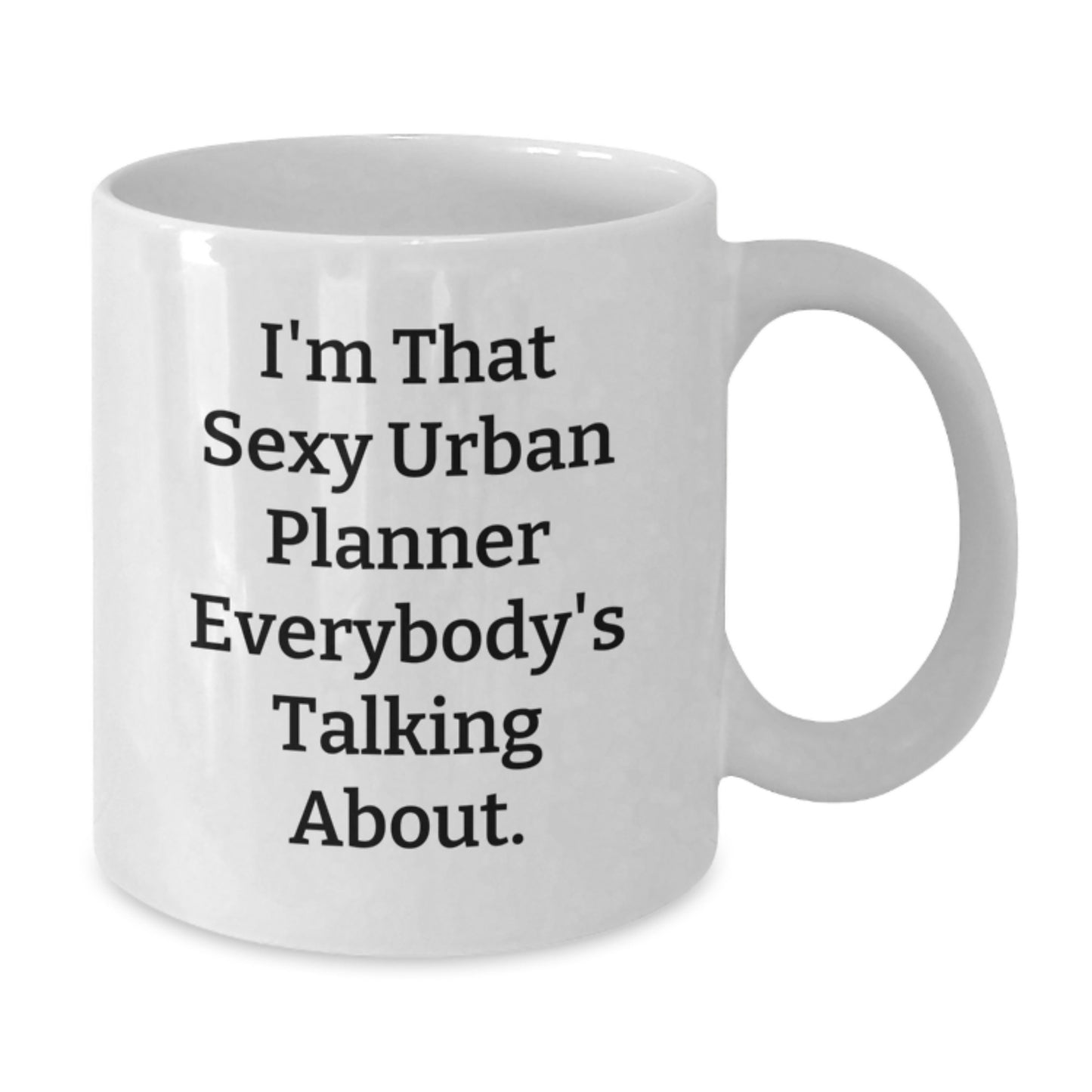 Funny Urban Planner Gifts from Friends White Coffee Mug for Urban Planner Men - Christmas Unique - Additional