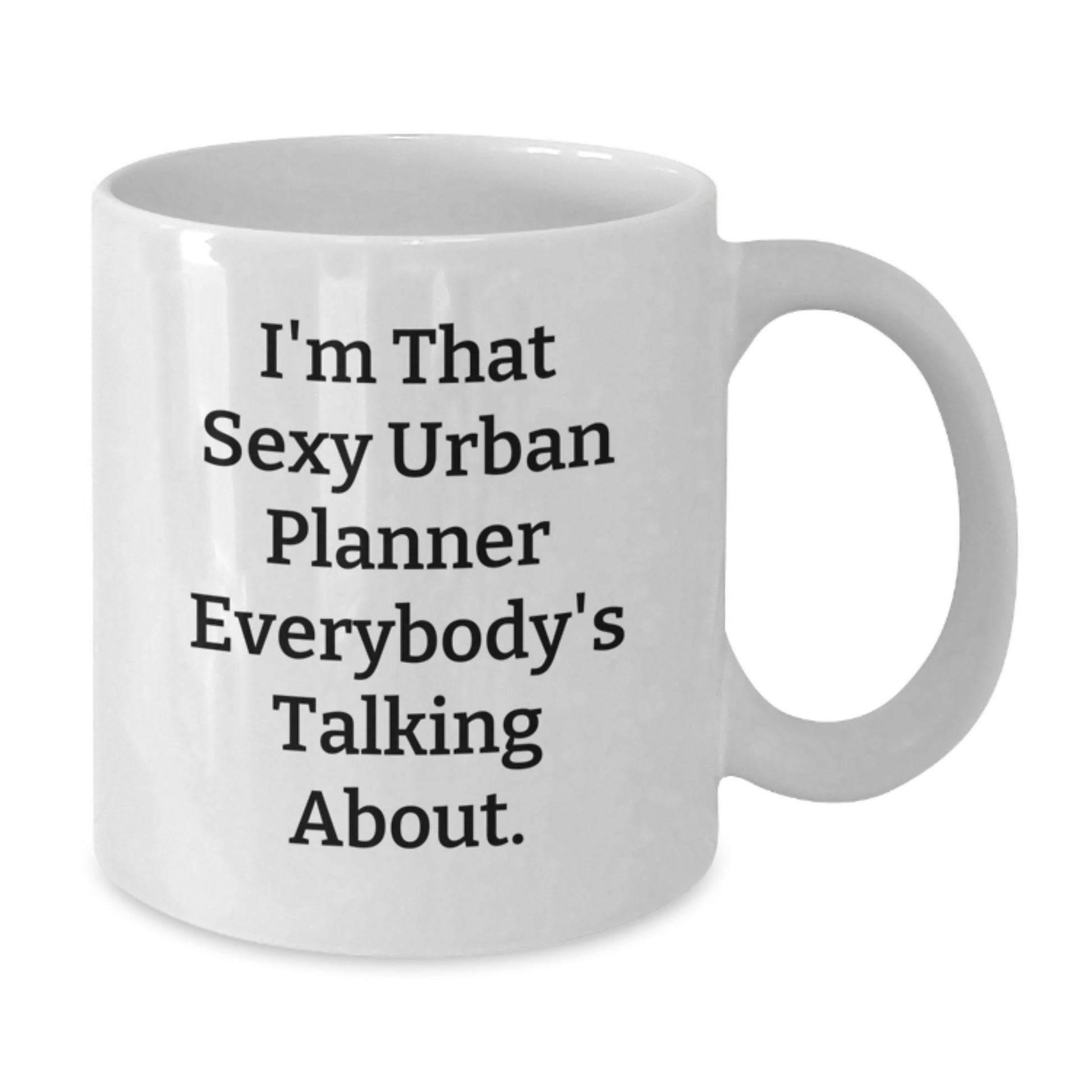 Funny Urban Planner Gifts from Friends White Coffee Mug for Urban Planner Men - Christmas Unique - Additional