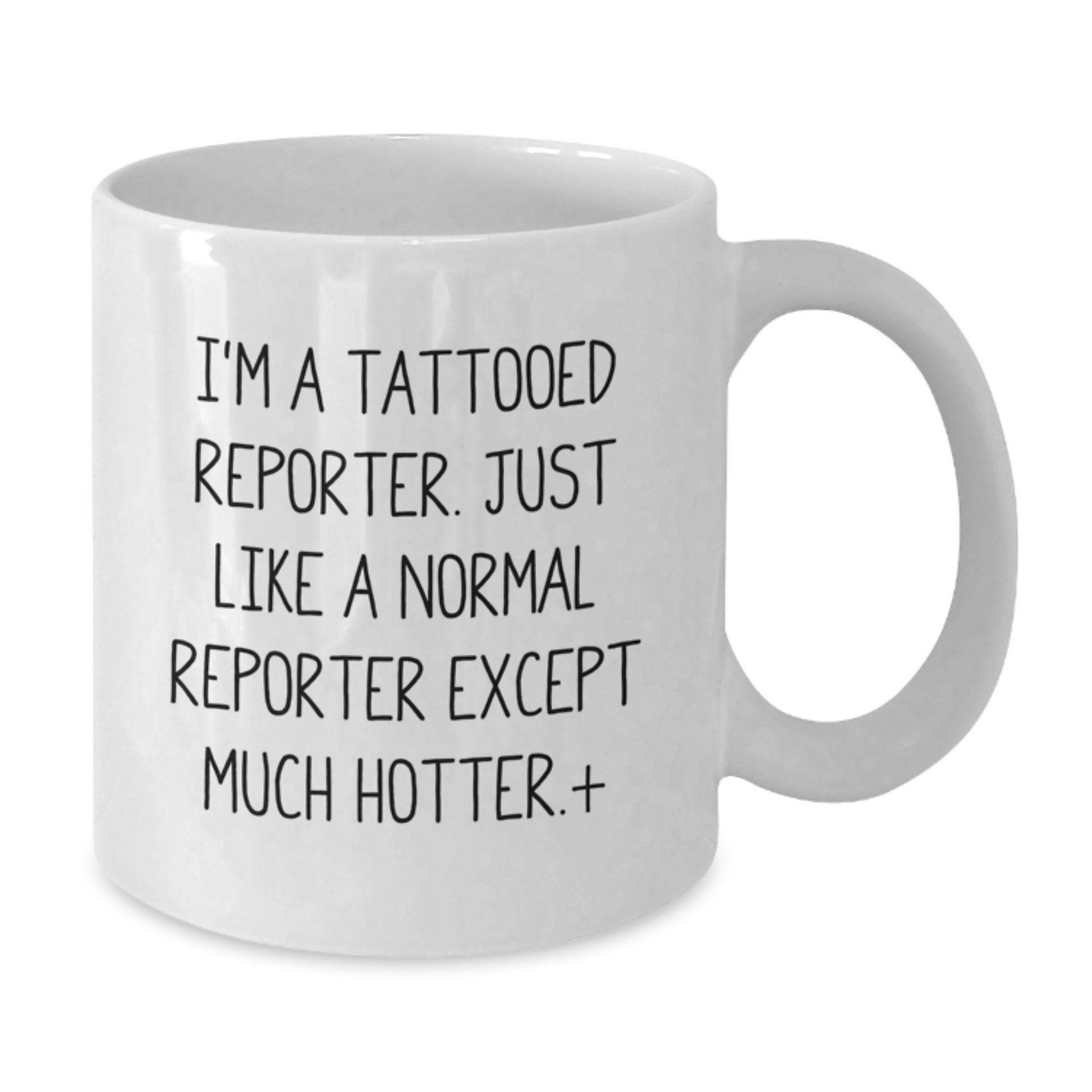 Funny Reporter Gifts, Unique White Coffee Mugs for Reporter Lovers, Christmas Unique Gifts from Friends to Family - Additional