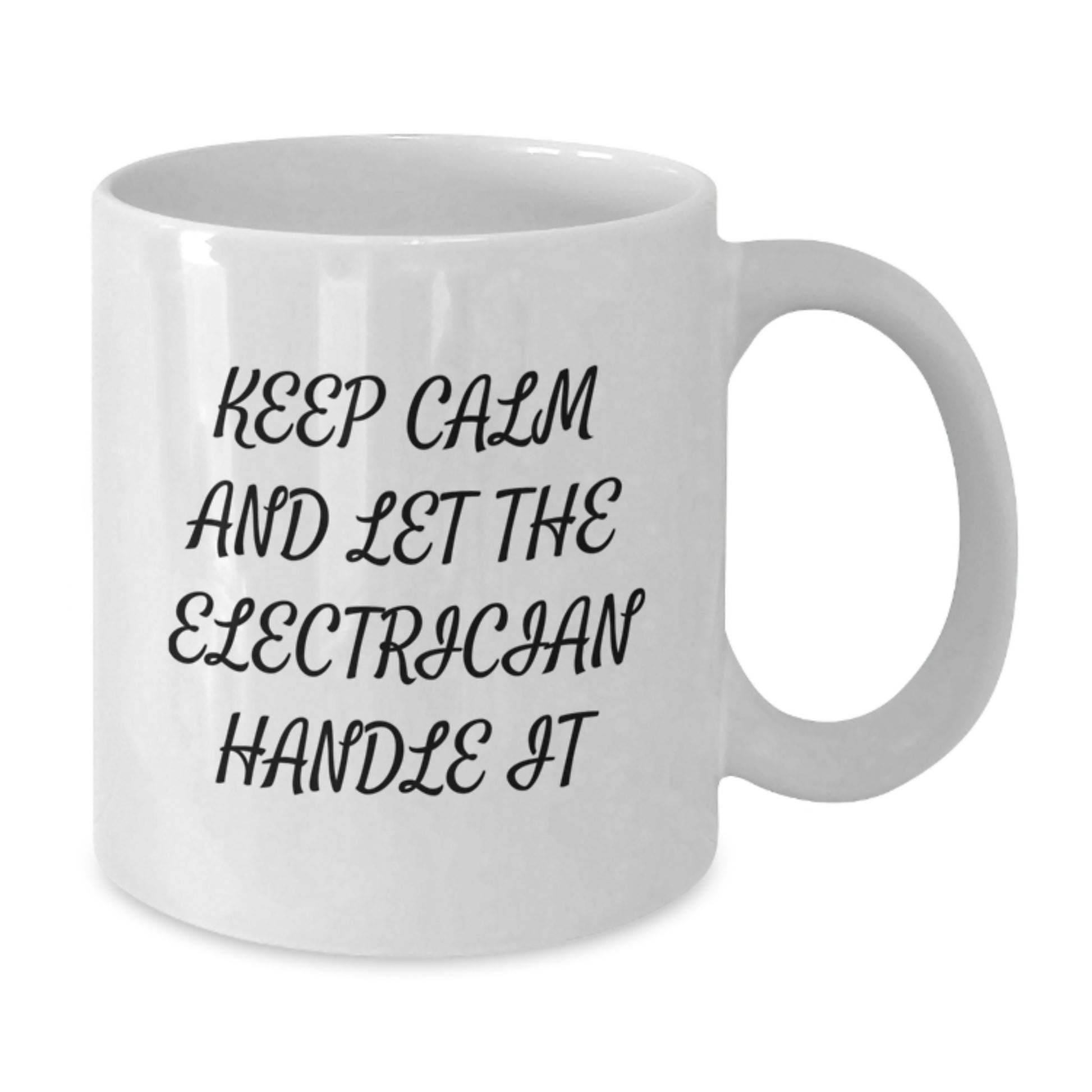Funny Electrician Gifts from Men to Electrician Friends and Family Unique Christmas Unique Electrician White Coffee Mugs - Let The Electrician Handle It - Additional