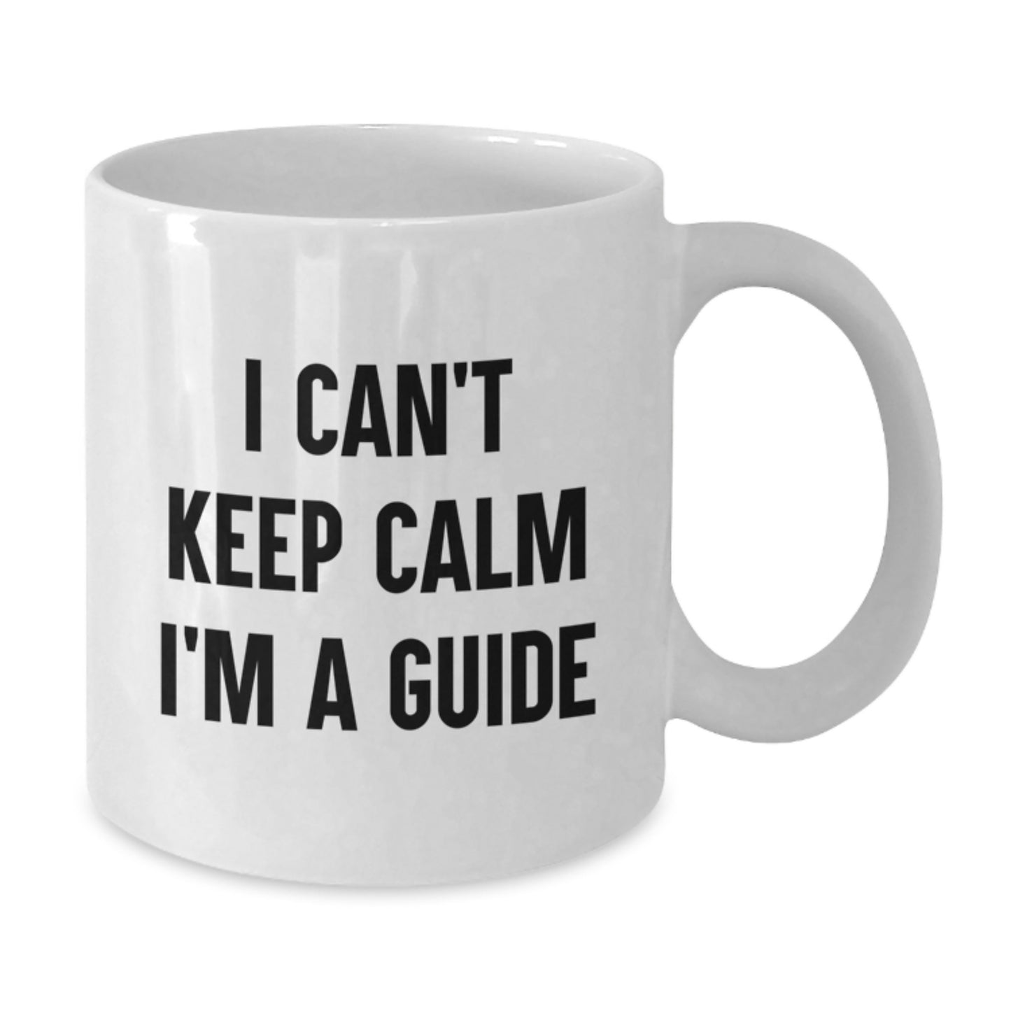 Funny Guide Gifts from Friends - 'I Can't Keep Calm I'm A Guide' White Coffee Mug for Guide Enthusiasts on Christmas Morning Gifts - Additional