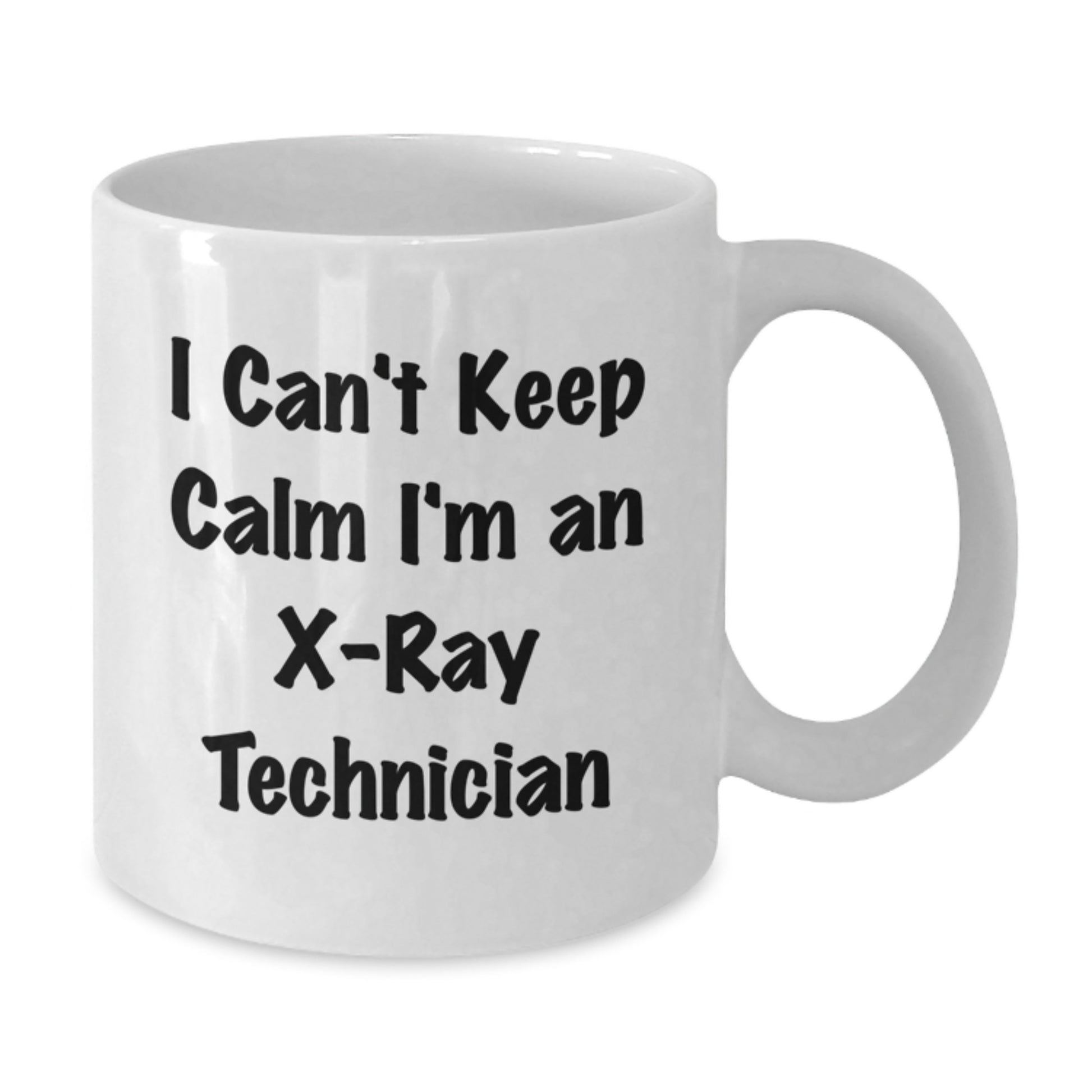 Funny X-Ray Technician Gifts from Friends for X-Ray Technician Men, I Can't Keep Calm I'm An X-ray Technician White Coffee Mug, Christmas Unique Mugs for Him - Additional