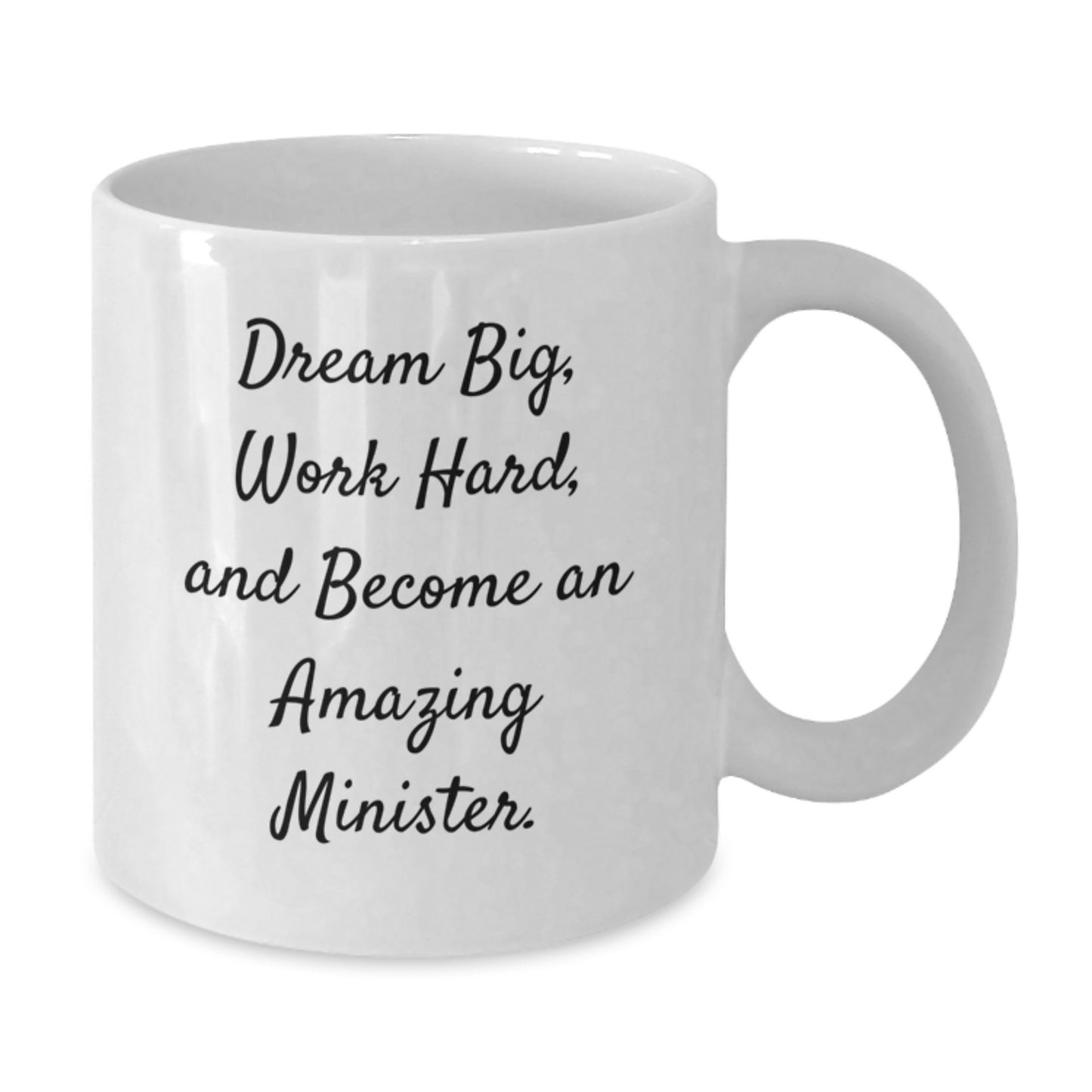 Funny Minister Gifts, White Coffee Mugs with Dream Big Quote, Christmas Unique Presents for Minister from Family - Additional