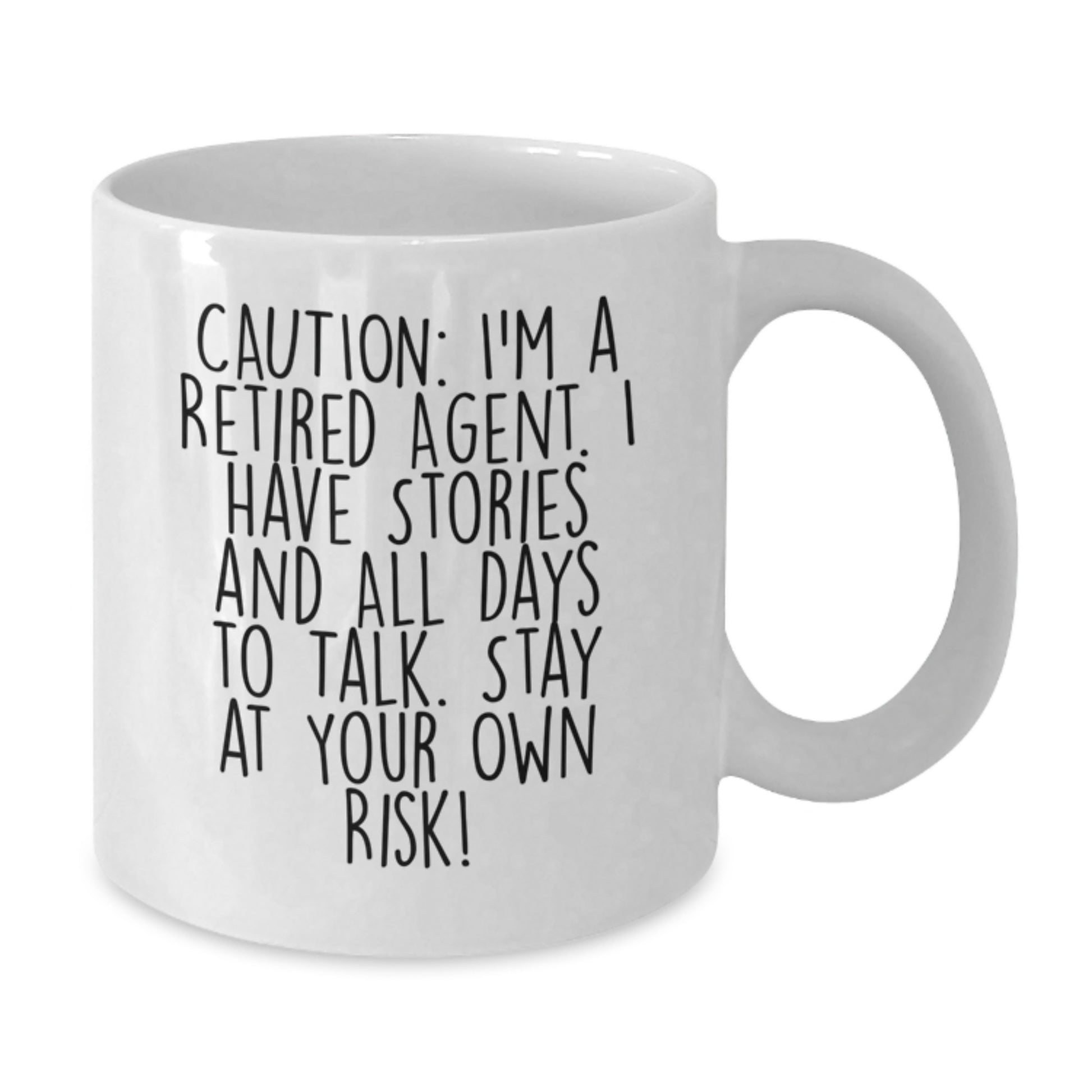 Funny Agent Quotes White Coffee Mug, Gifts from Friends to Agent, Unique Birthday Unique Gift for Agent, Stay At Your Own Risk! - Additional