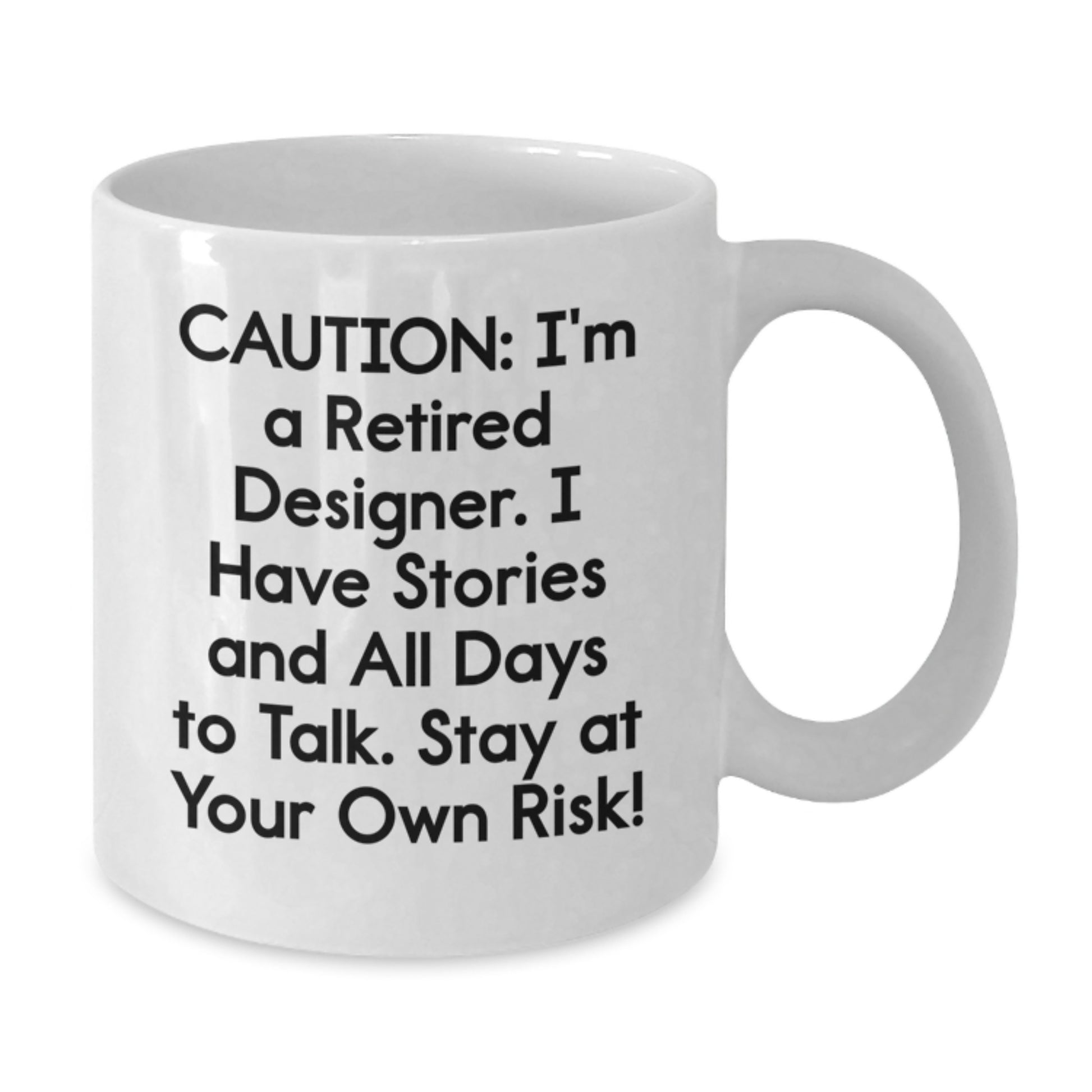 Designer Gifts from Friends - Funny White Coffee Mug for Christmas Unique Gifts - Stay At Your Own Risk - Additional