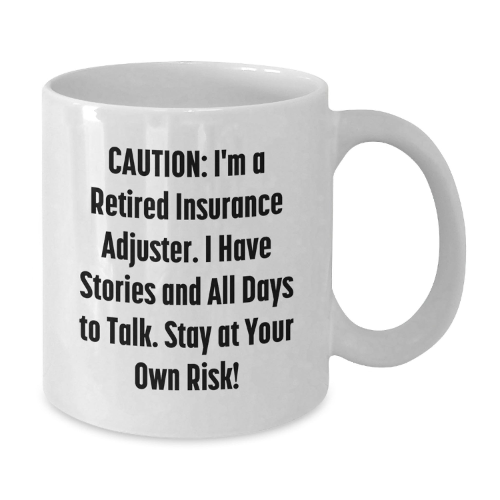 Funny Insurance Adjuster Gifts from Men for Insurance Adjuster - Stay At Your Own Risk White Coffee Mug, Christmas Unique Gifts - Additional