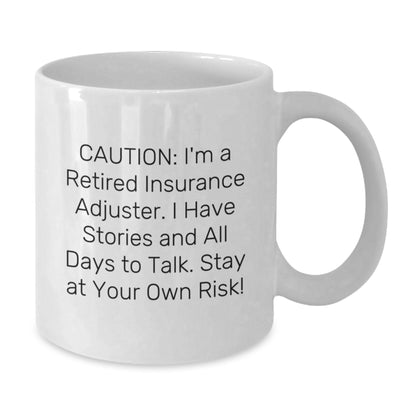 Funny Insurance Adjuster Gifts, White Coffee Mug for Men, Christmas Unique Presents from Friends, Insurance Adjuster Humor Quote, Insurance Adjuster White Coffee Mug - Additional