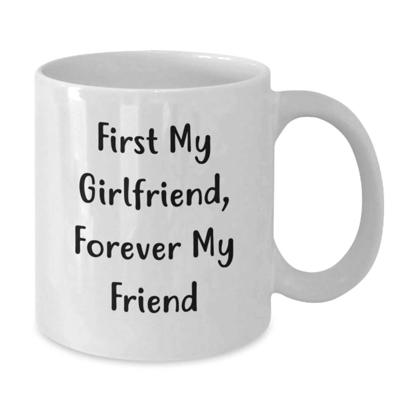 Funny Sweetheart White Coffee Mug Gifts from Men to Sweetheart, Unique Christmas Unique Gifts for Sweetheart, Quote 'First My Sweetheart, Forever My Friend' - Additional