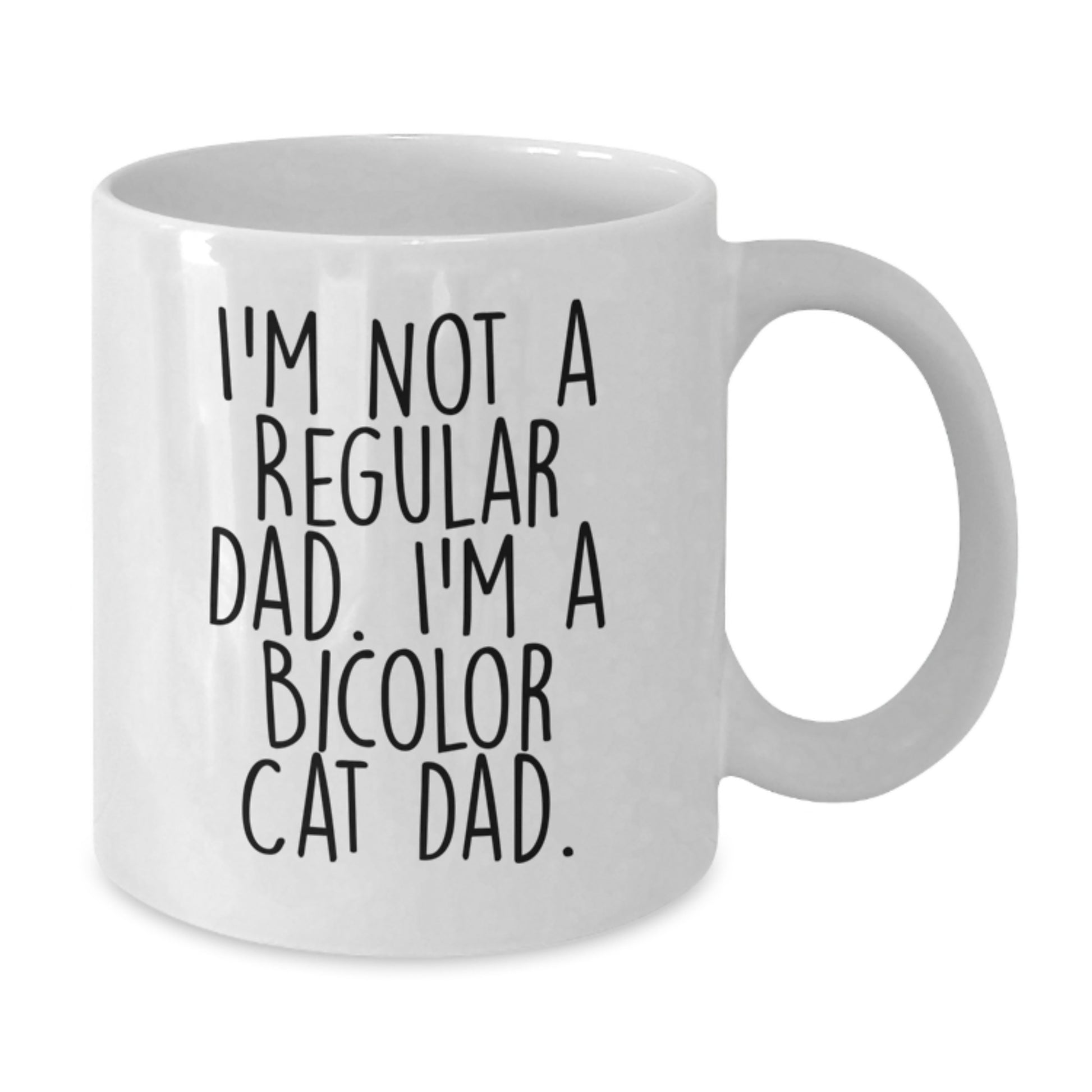 Funny Bicolor Cat Gifts for Men and Women - White Coffee Mug, I'm Not A Regular Dad, Unique Christmas Unique Gifts from Dad to Bicolor Cat Lover - Additional