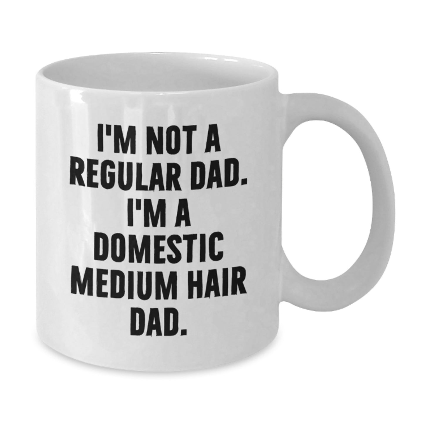Funny Domestic Medium Hair Dad Gifts for Men, White Coffee Mug, Perfect for Christmas Unique Presents from Friends, Family - Additional