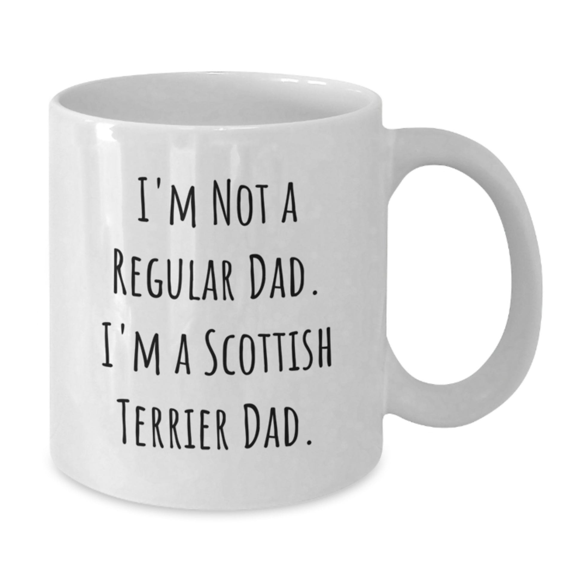 Funny Scottish Terrier Dog Gifts from Men to Dad - White Coffee Mug for Him - Christmas Unique Presents for Family - Additional