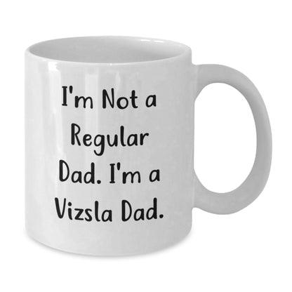 Funny Vizsla Dad Gifts from Men to Vizsla Dog Lovers, White Coffee Mug for Christmas Unique Gifts - Additional