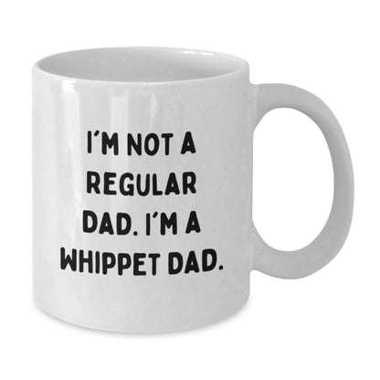 Whippet Dog Lover Gifts, Funny Quote White Coffee Mug, Unique Christmas Memorable Presents for Men, Women, Family Friends, 11oz or 15oz Ceramic Mug - Additional