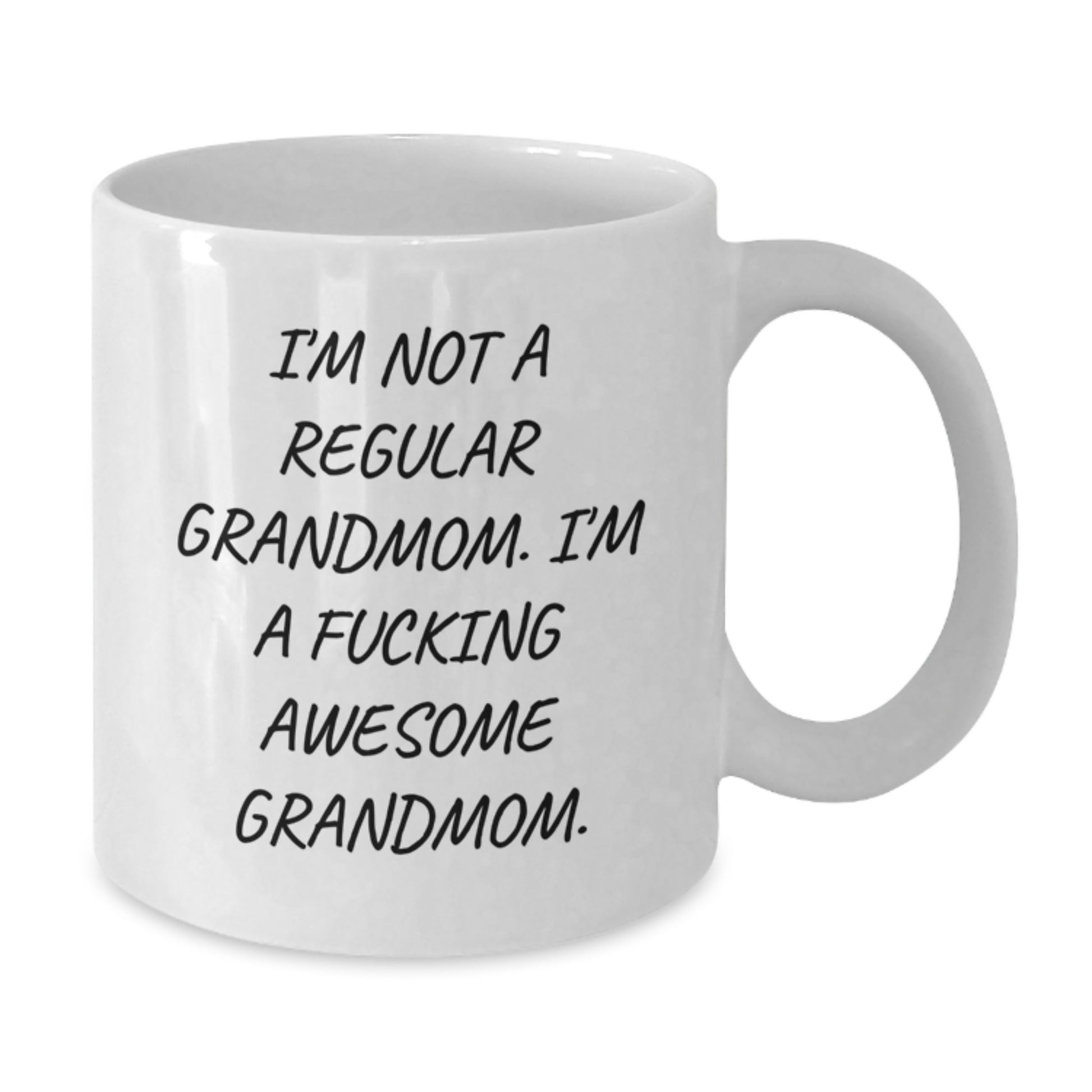 Funny Grandmom White Coffee Mug Gifts from Family - I'm Not A Regular Grandmom - Christmas Unique Gifts - Additional