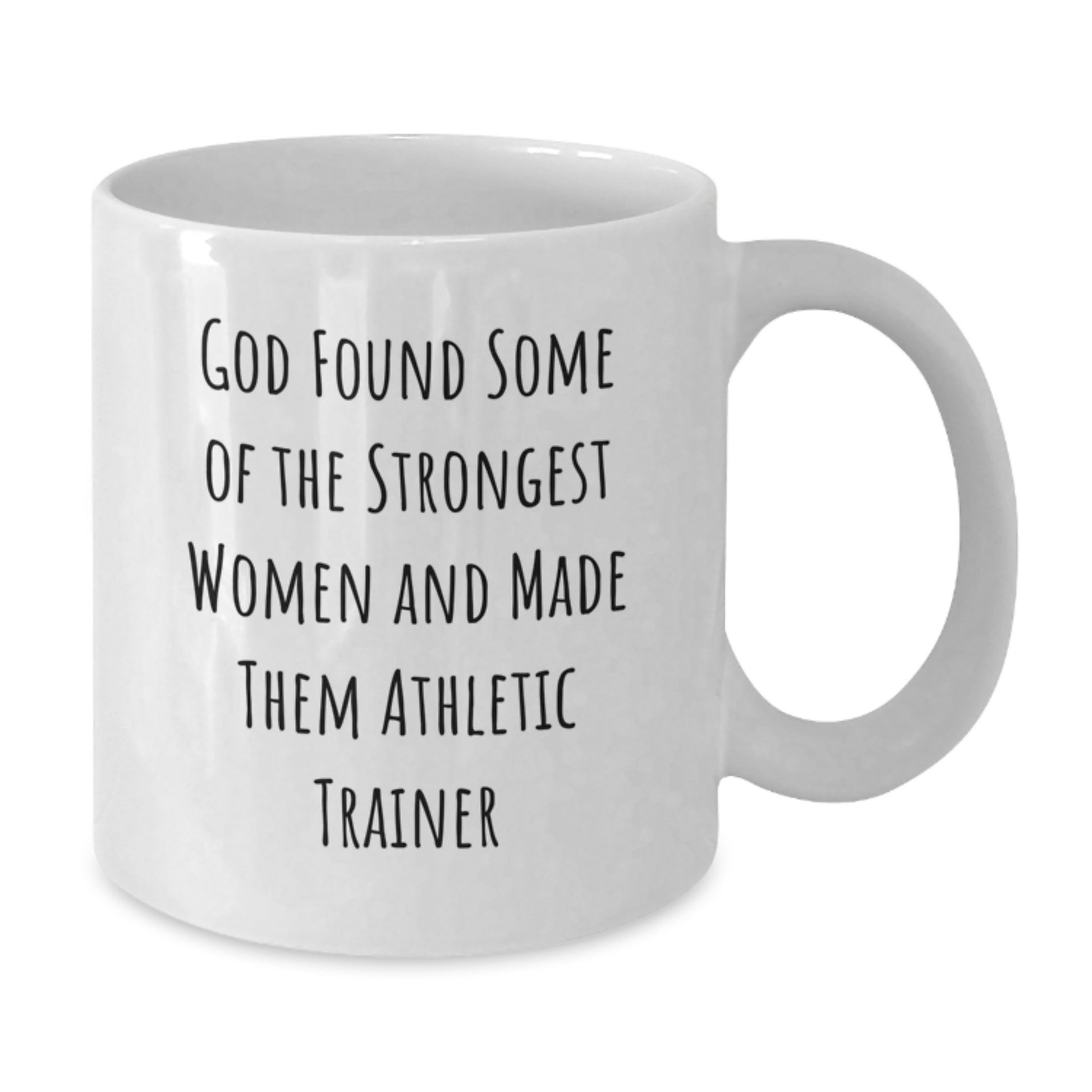 Funny Quote Athletic Trainer White Coffee Mug Gifts for Men from Friends, Unique Christmas Unique Gifts, Inspirational Mug for Women, Ceramic 11oz or 15oz Capacity - Additional
