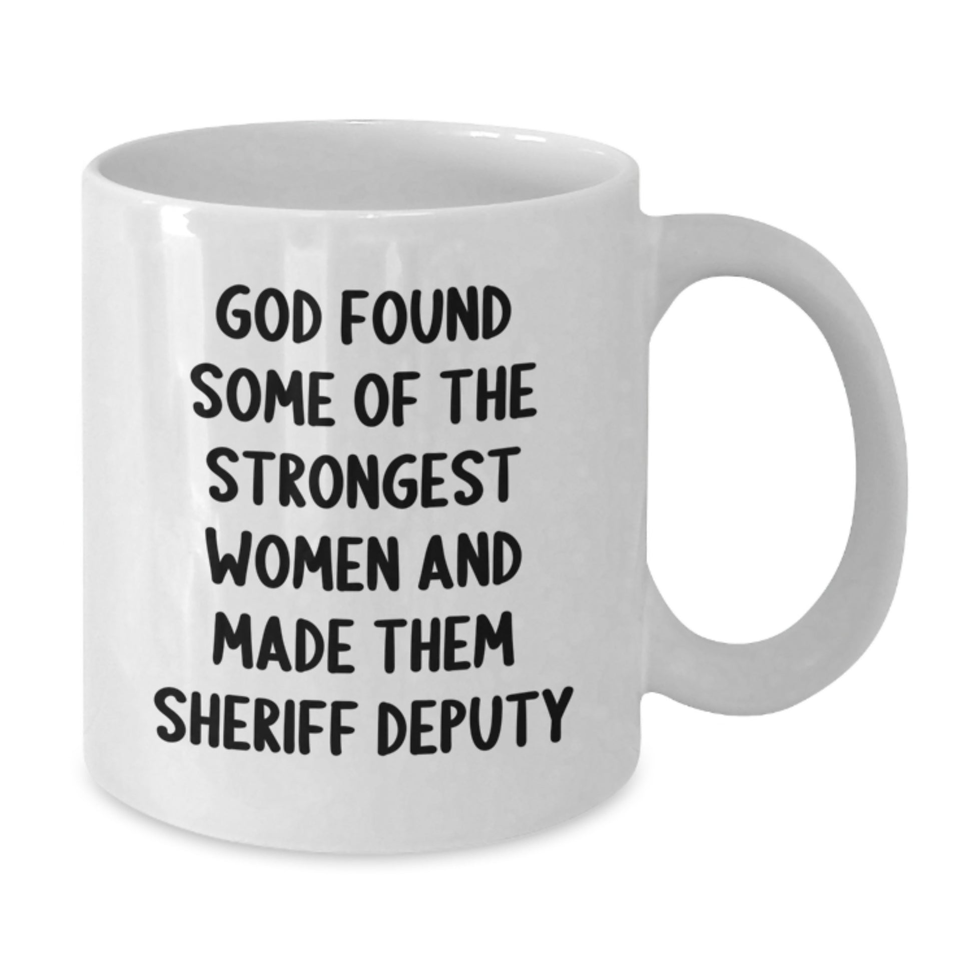 Funny Sheriff Deputy Gifts for Women, White Coffee Mug with Inspirational Quote, Christmas Unique Presents from Friends - Additional