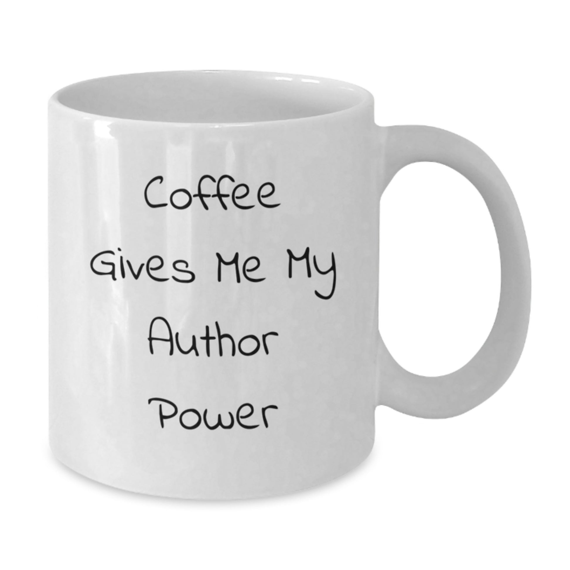 Funny Author Quote White Coffee Mug Gifts for Author Friends and Family - Coffee Gives Me My Author Power - Additional