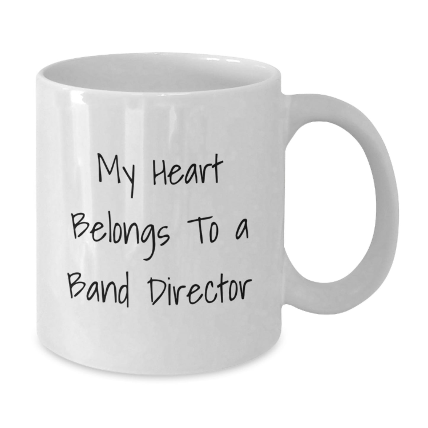 Funny Band Director Gifts from Friends - My Heart Belongs To A Band Director White Coffee Mug, Birthday Unique Gift for Him or Her - Additional