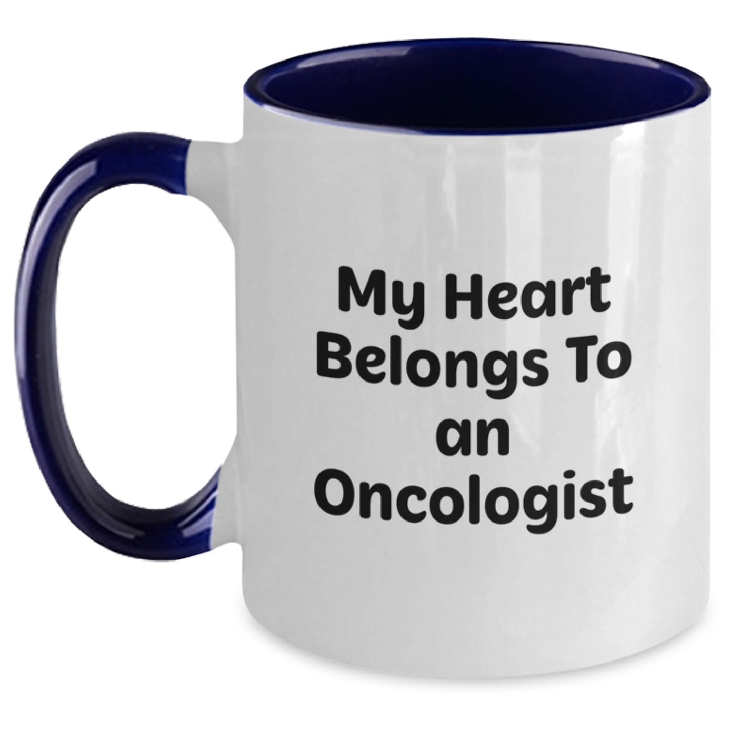 Funny Oncologist Gifts from Friends - My Heart Belongs To An Oncologist Two Tone Coffee Mug for Him, Unique Christmas Unique Gifts - Main