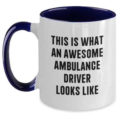 Gifts from Friends and Family for Ambulance Driver, Unique Christmas Unique Gifts, Two Tone Coffee Mug, Funny Quote - 'This Is What An Awesome Ambulance Driver Looks Like' - Main