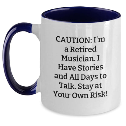 Funny Musician Gifts from Friends for Christmas - Caution I'm A Retired Musician Two Tone Coffee Mug - Main