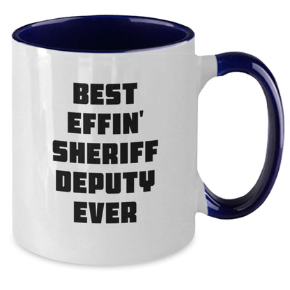 Funny Sheriff Deputy Gifts from Friends for Men Best Effin' Sheriff Deputy Ever Christmas Unique Mugs Two Tone Coffee Mug - Additional
