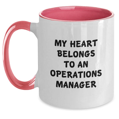 Funny Operations Manager Gifts from Friends, Gifts for Operations Manager, Two Tone Coffee Mug My Heart Belongs To An Operations Manager, Christmas Unique - Main