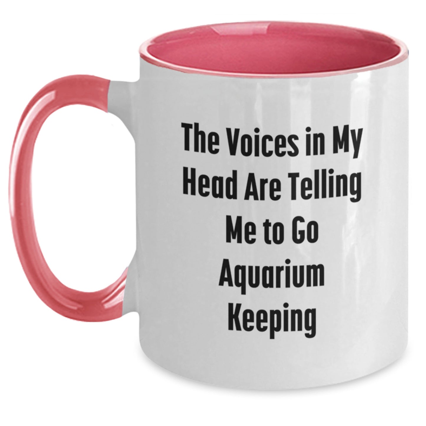 Funny Aquarium Keeping Quotes Two Tone Coffee Mugs Gifts from Friends for Birthday - Main