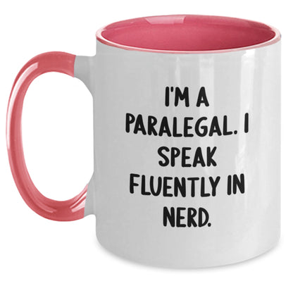 Funny Paralegal Gifts for Birthday - I'm A Paralegal. I Speak Fluently In genius. Two Tone Coffee Mugs from Friends - Main