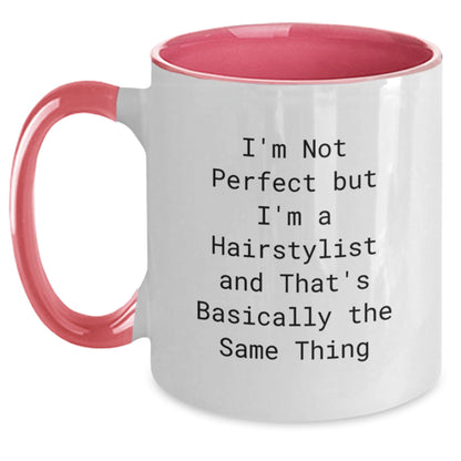 Funny Hairstylist Christmas Unique Gifts from Friends Two Tone Coffee Mugs for Women - 'I'm Not Perfect But I'm A Hairstylist' - Main
