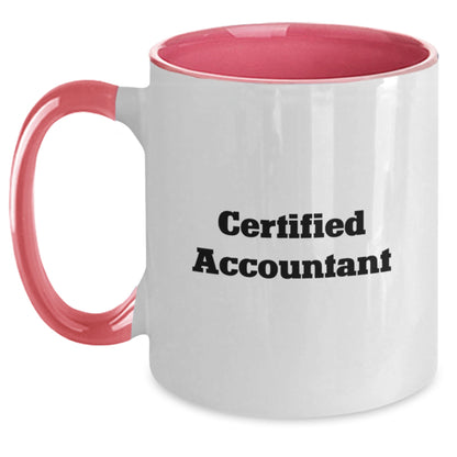 Funny Certified Accountant Gift, Two Tone Coffee Mug for Accountants, Graduation Unique Gifts from Friends, Coworkers, Family - Main