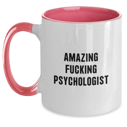 Funny Psychologist Gifts from Men to Friends, Two Tone Coffee Mug with 'Amazing F--king Psychologist' Quote for Psychologist Women Coworkers - Main