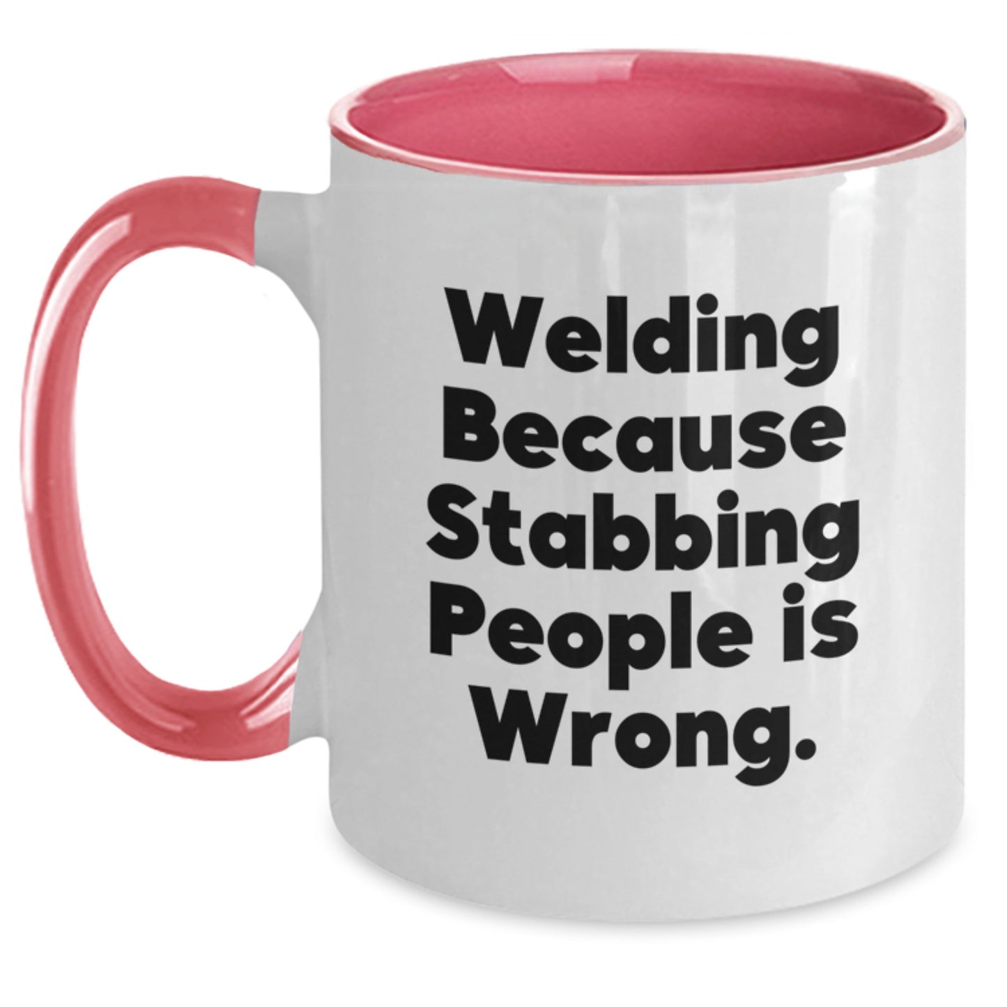 Welding Humor Funny Coffee Mugs for Men - Gifts from Dad or Friends - Unique Christmas Unique Gifts for Welding Enthusiasts and Two Tone Coffee Mug Lovers - Inspirational Quote - Main