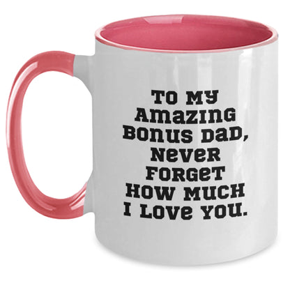 Funny Bonus Dad Gifts - Two Tone Coffee Mugs with Cute Quote, Gifts from Men to Bonus Dad, Christmas Unique Gifts for Bonus Dad - Main
