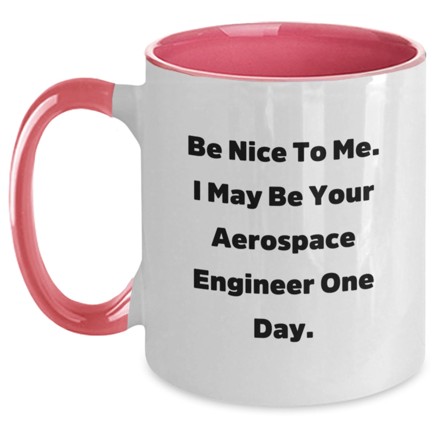Aerospace Engineer Gifts Funny Quote Two Tone Coffee Mug Black White, Gifts from Friends for Aerospace Engineer Men - Main