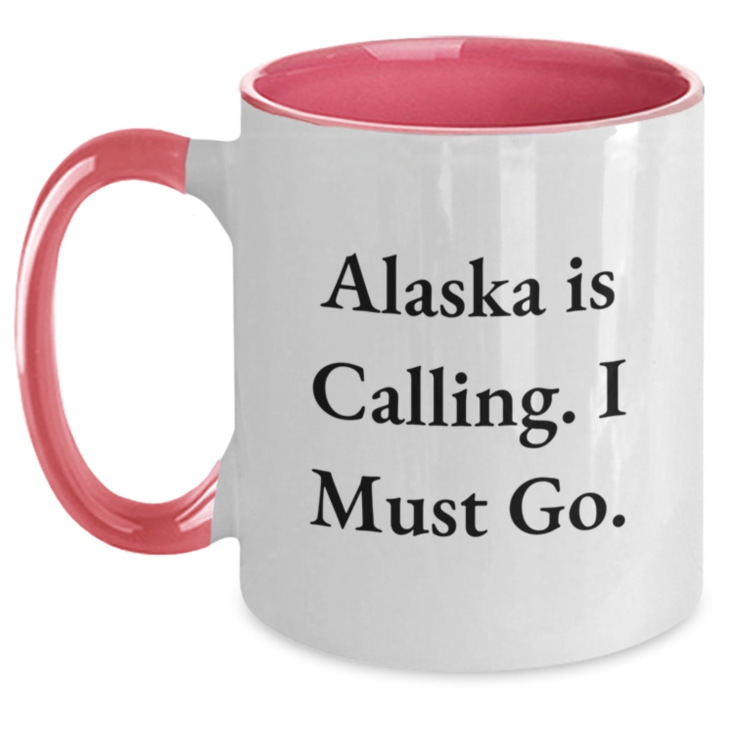 Alaska Calling Funny Two Tone Coffee Mug, Gifts from Friends, Birthday Unique Presents for Alaska Enthusiasts, Alaska Gifts for Men and Women - Main