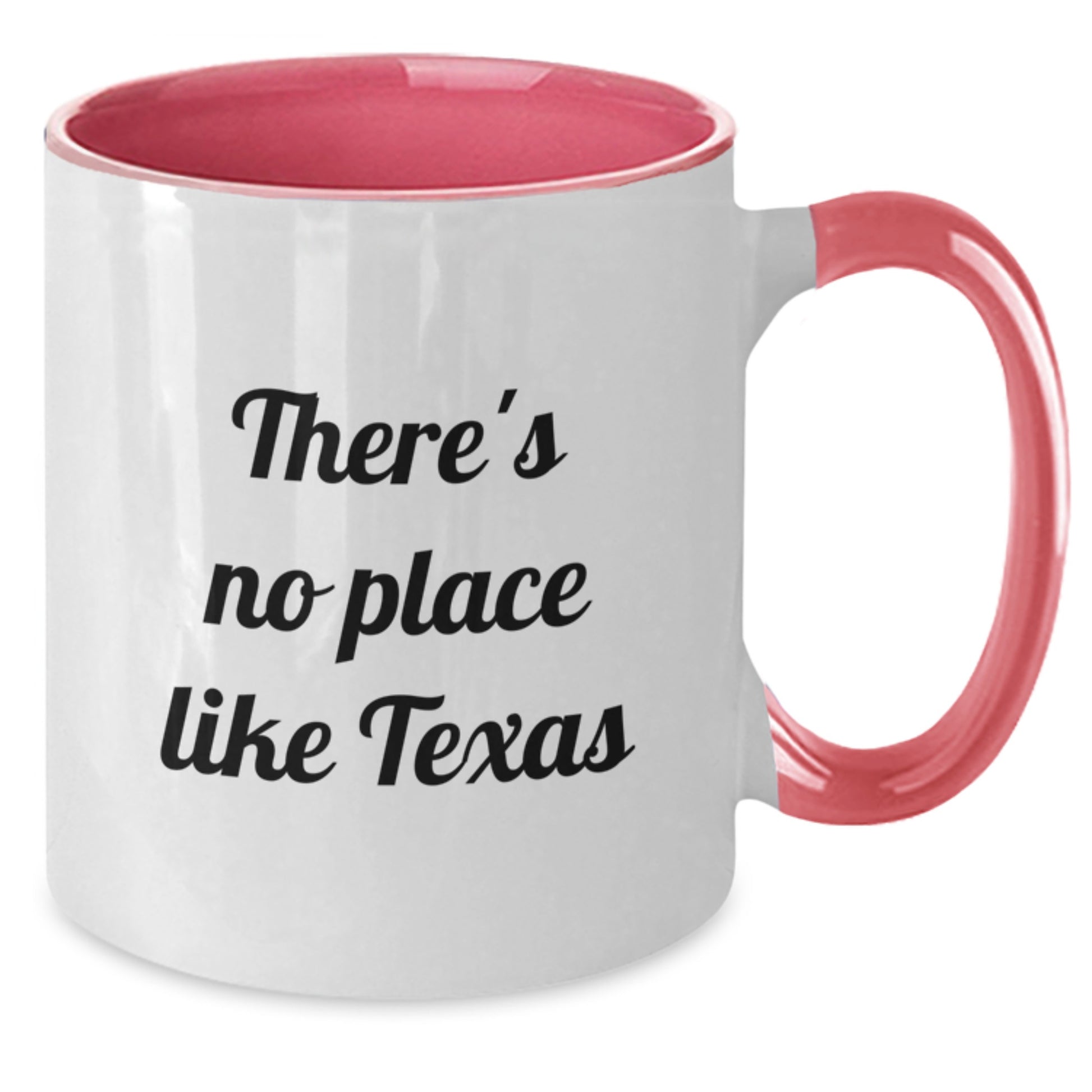 Funny Texas Two Tone Coffee Mugs Gifts from Friends and Family for Texas Lovers - There's No Place Like Texas Christmas Unique Gifts - Additional