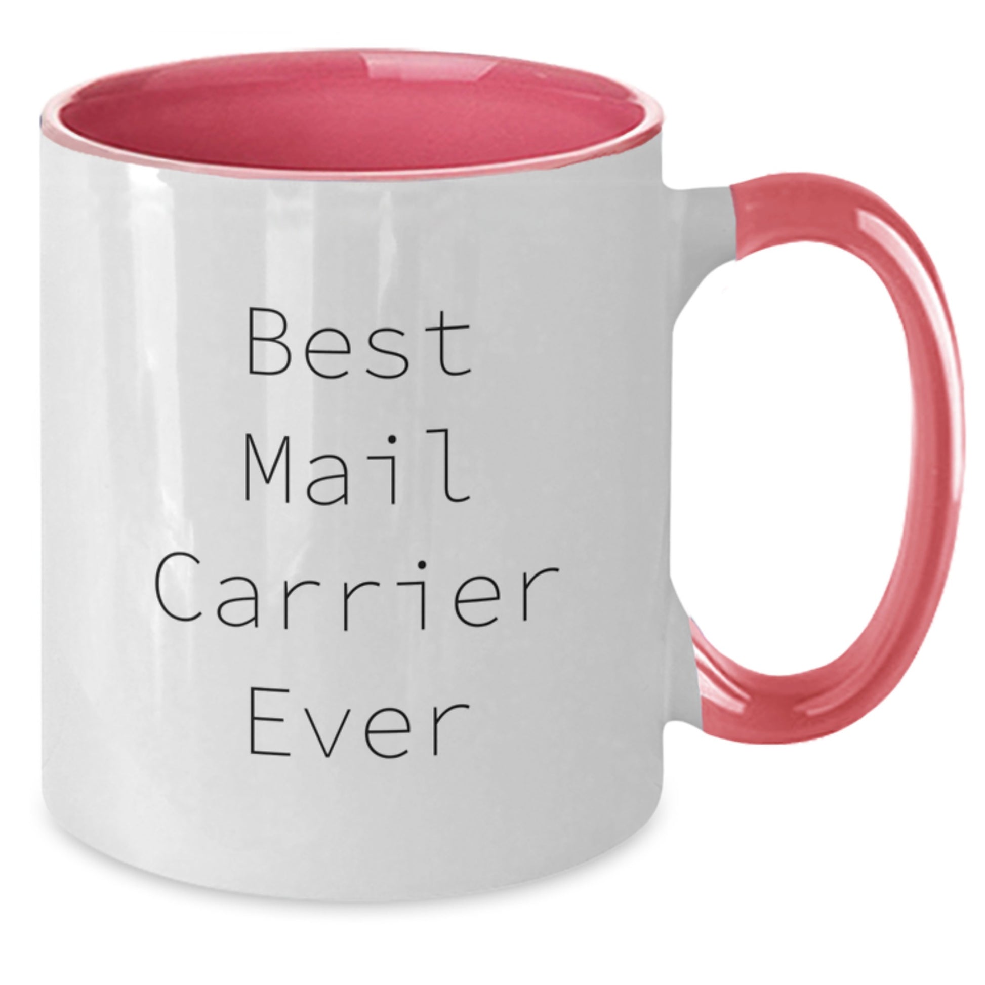 Funny Gifts from Friends for Mail Carrier Christmas Unique Mugs Best Mail Carrier Ever - Additional