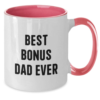 Funny Bonus Dad Gifts from Men to Dad, Best Bonus Dad Ever Two Tone Coffee Mug, Christmas Unique - Additional