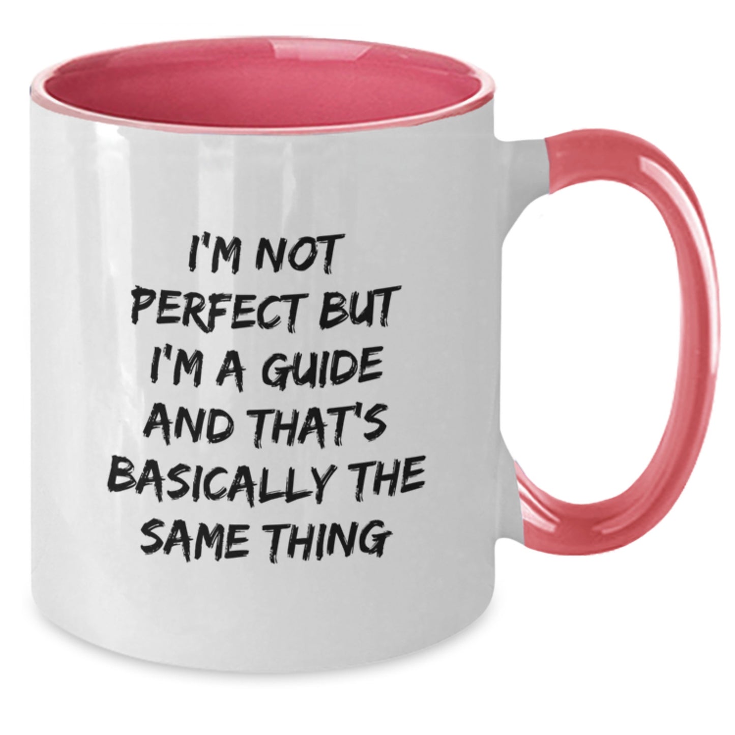 Funny Guide Gifts, Two Tone Coffee Mugs for Guide Lovers - Gifts from Friends to Guide, 'I'm Not Perfect But I'm A Guide And That's Basically The Same Thing', Christmas Unique Gifts - Additional