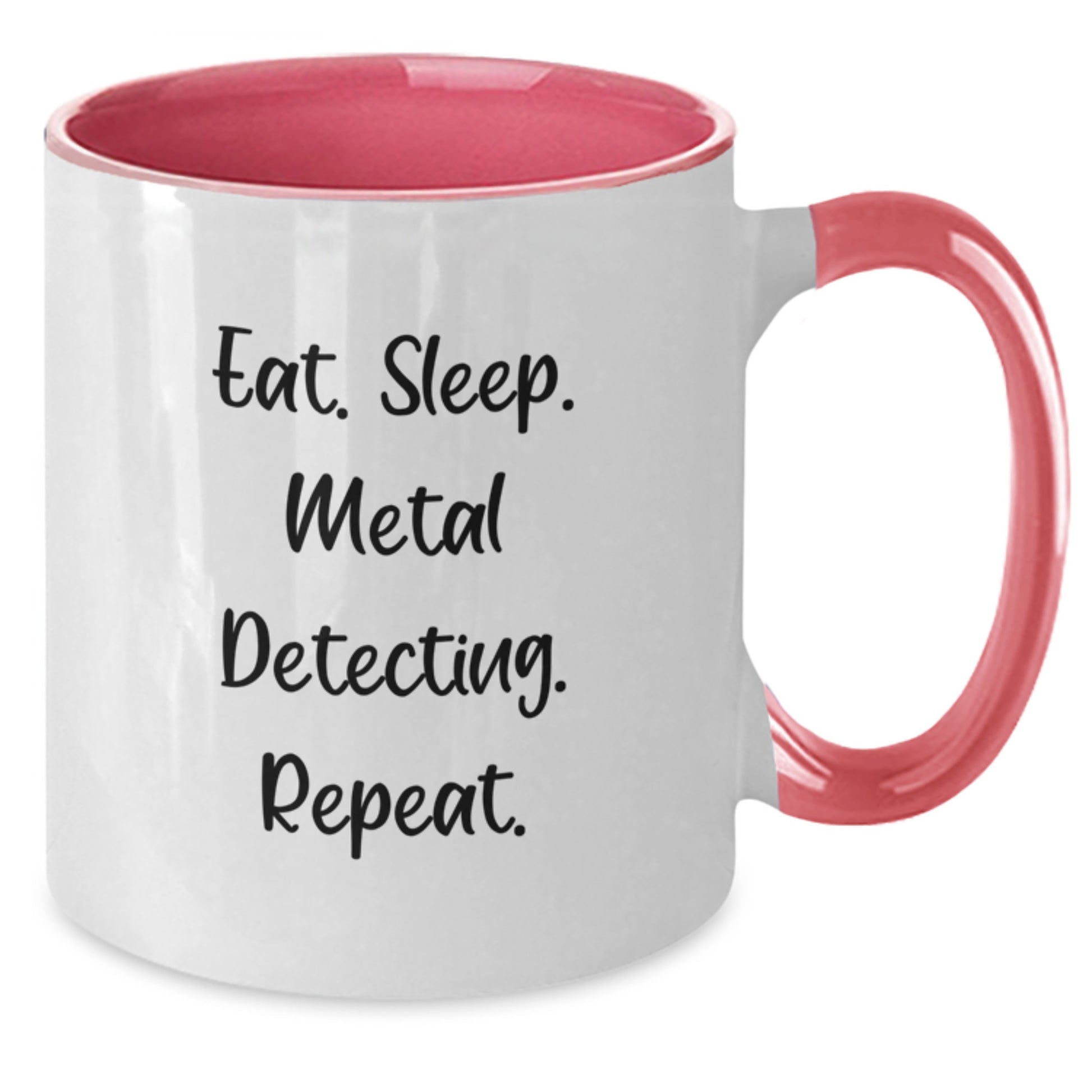Funny Metal Detecting Gifts from Friends for Metal Detecting Enthusiasts - Eat. Sleep. Metal Detecting. Repeat. - Two Tone Coffee Mug, Birthday Unique Gifts - Additional