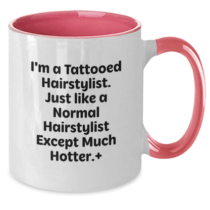 Funny Gifts from Men to Women, Unique Hairstylist Christmas Memorable Presents for Friends, Coworkers, Family - Two Tone Coffee Mug with 'I'm A Tattooed Hairstylist' - Additional